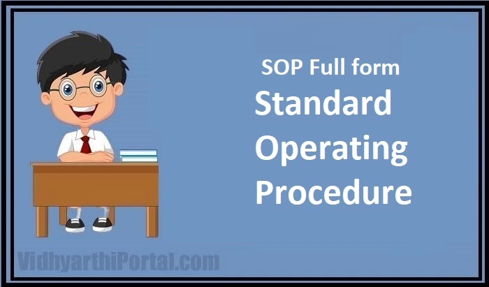 SOP Full Form | What Is The Full Form Of SOP?